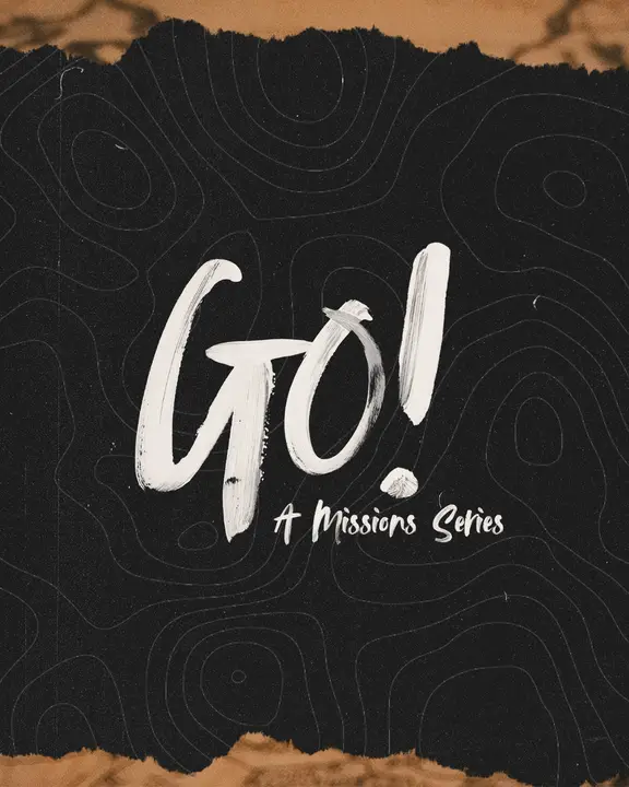 Go: A Missions Series: social post