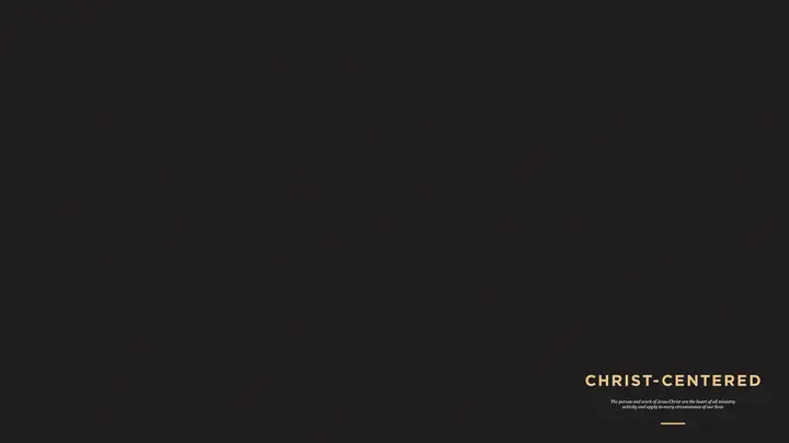 Christ-Centered: notes slide