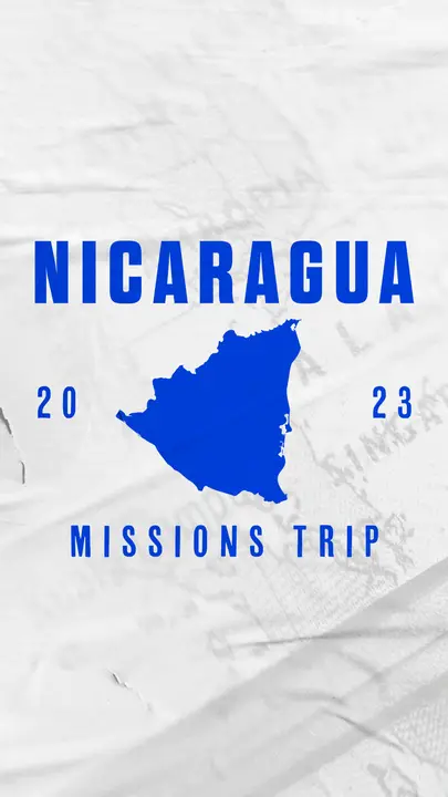 Nicaragua Missions Trip: story