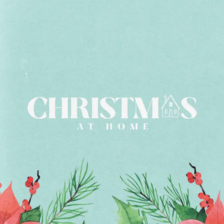 Christmas At Home: social post