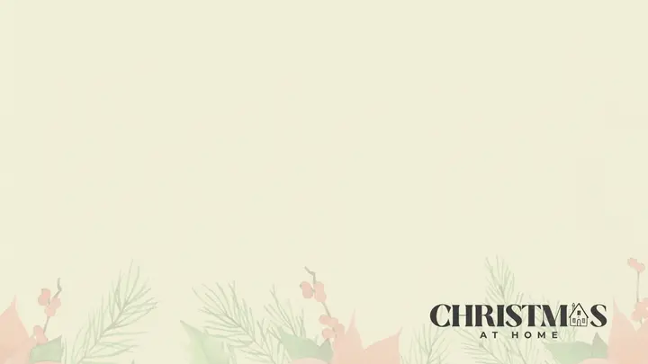 Christmas At Home: notes slide