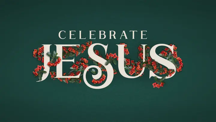 Celebrate Jesus: title slide