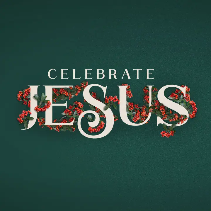 Celebrate Jesus: social post