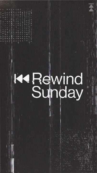 Rewind Sunday: story