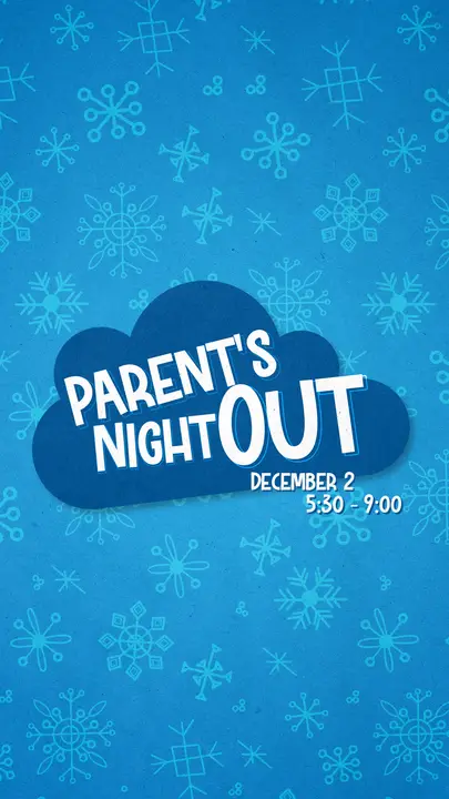 Parent’s Night Out: story