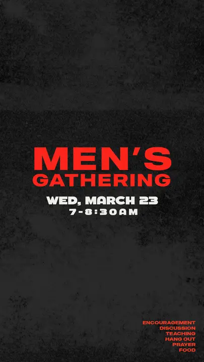 Men’s Gathering: story