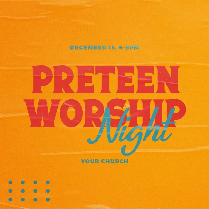 Preteen Worship Night: social post
