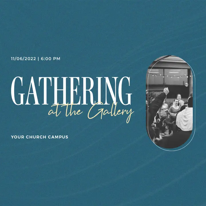 Gathering At The Gallery: social post