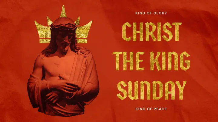 Christ The King Sunday: slide