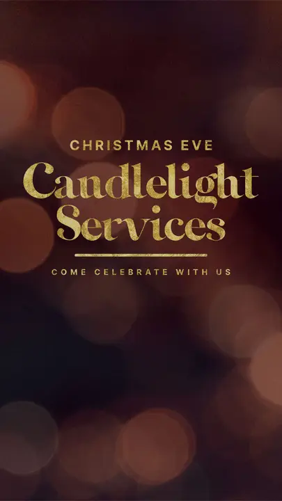 Christmas Eve Candlelight Services: story