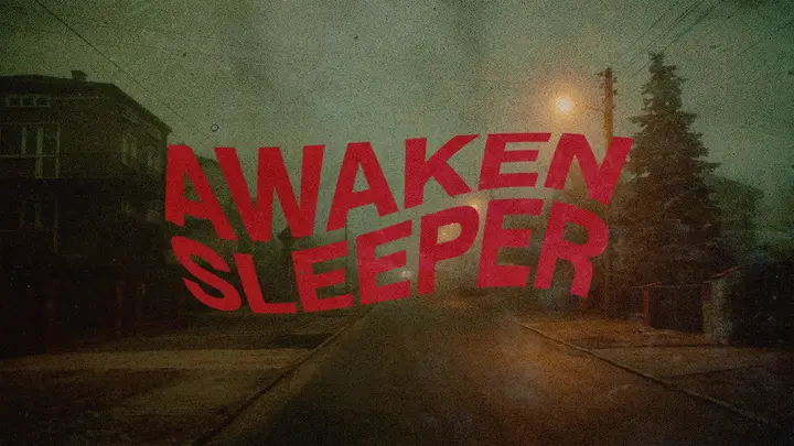 Awaken Sleeper: 4K slide