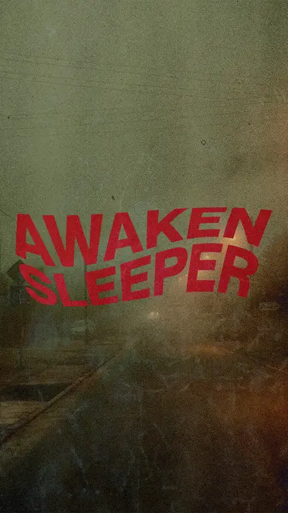 Awaken Sleeper: story