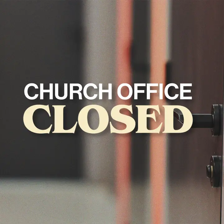 Church Office Closed: social post