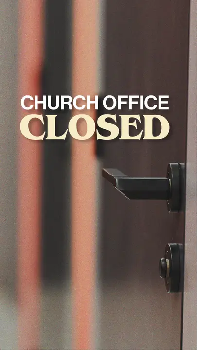 Church Office Closed: story