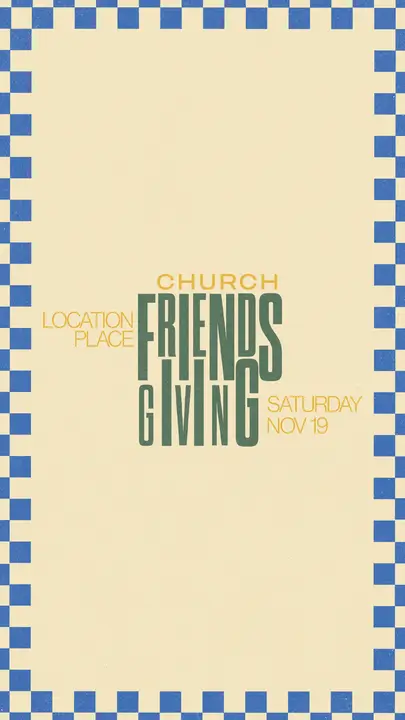 Your Church Friendsgiving: story