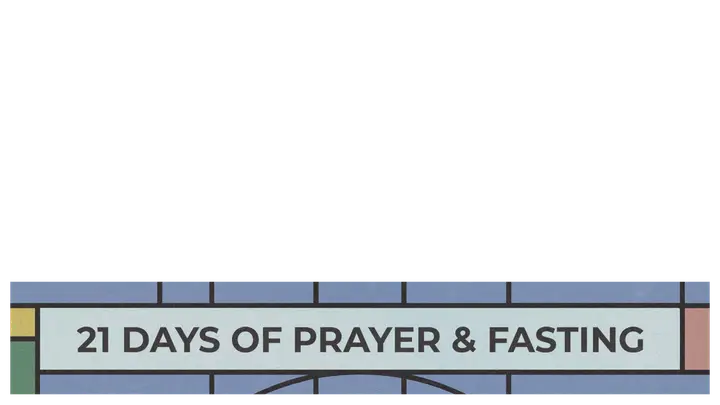 21 Days Of Prayer And Fasting: lower third