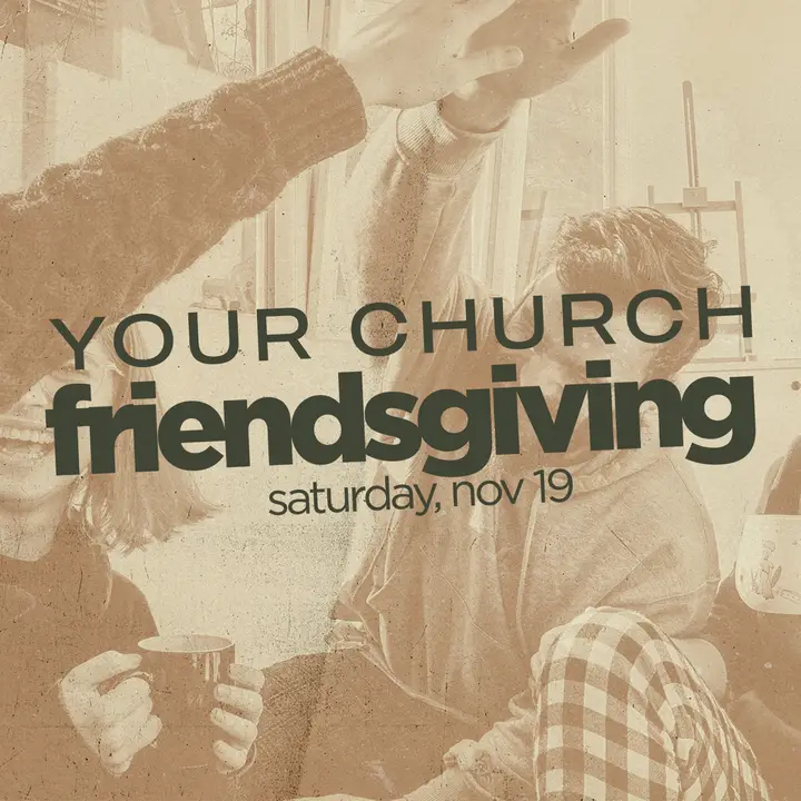 Your Church Friendsgiving: social post