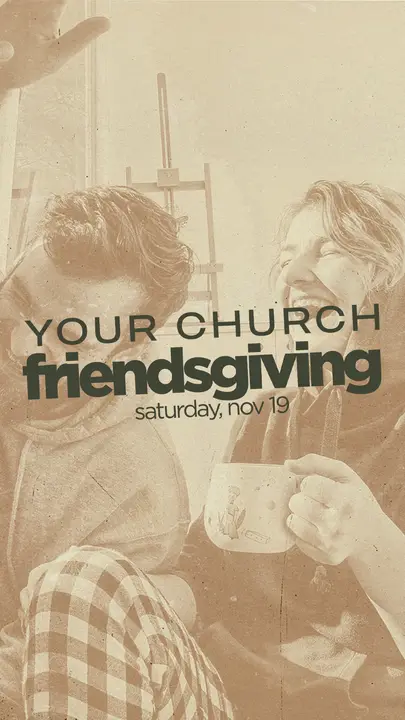 Your Church Friendsgiving: story