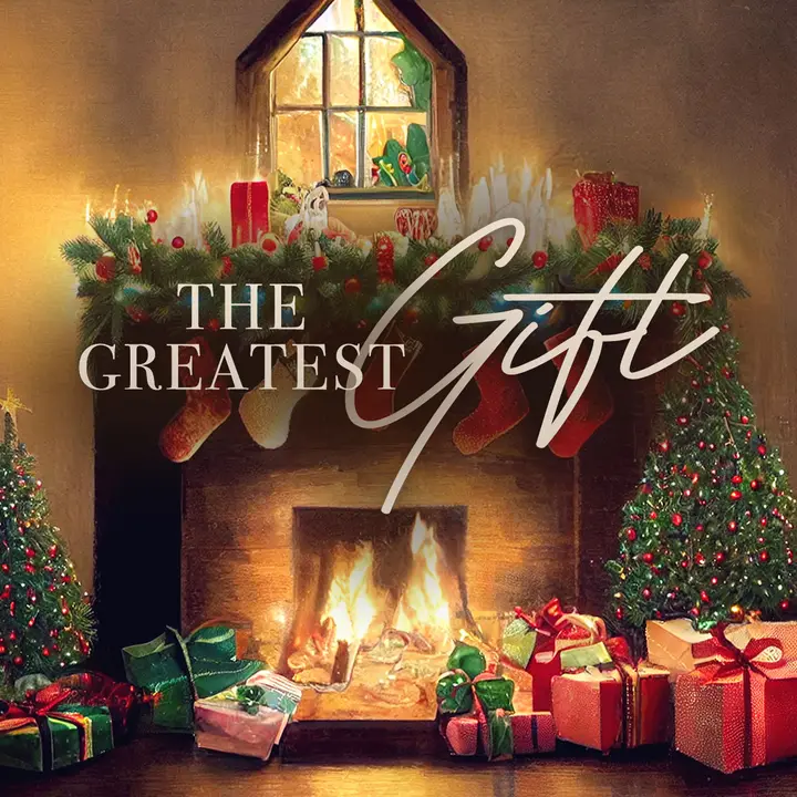 The Greatest Gift: social post