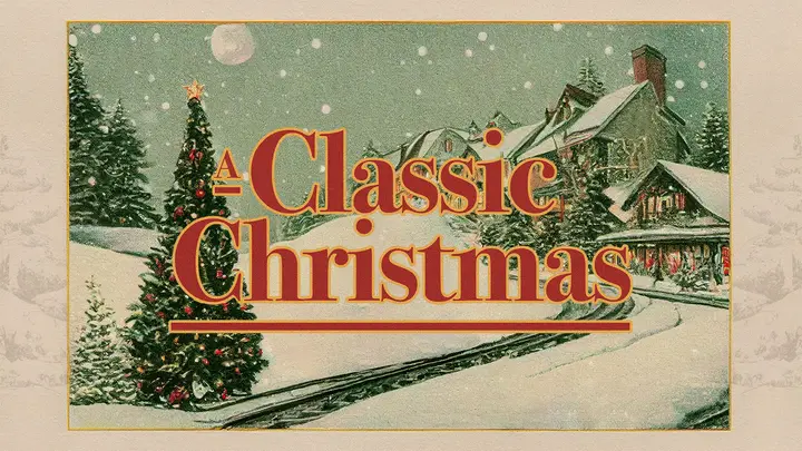 A Classic Christmas: title slide