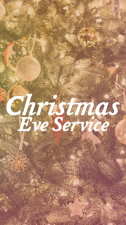 Christmas Eve Service: story