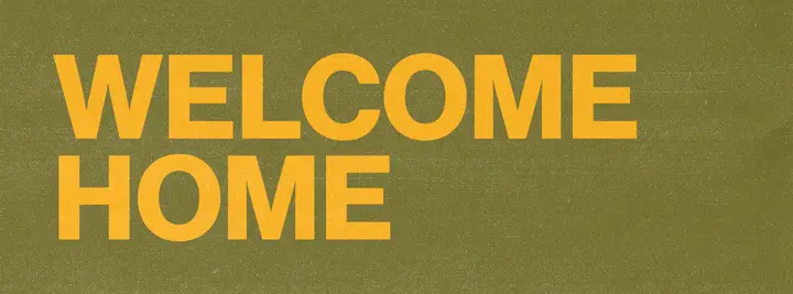 Welcome Home: facebook cover