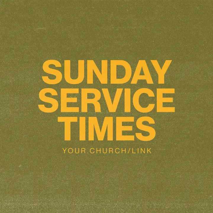 Sunday Service Times: social post