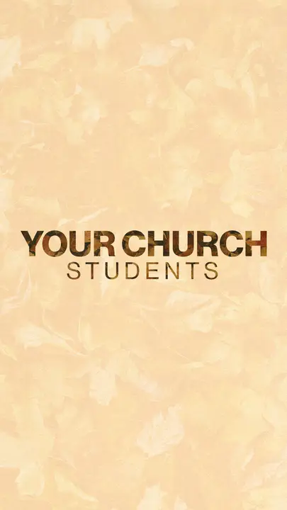 Your Church Students: story