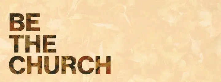 Be The Church: facebook cover