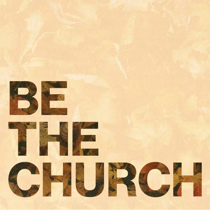 Be The Church: social post