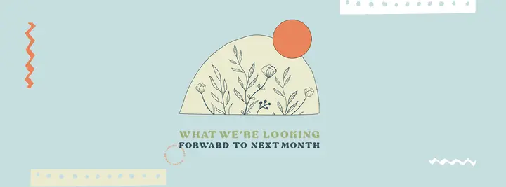 What We’re Looking Forward To Next Month: facebook cover