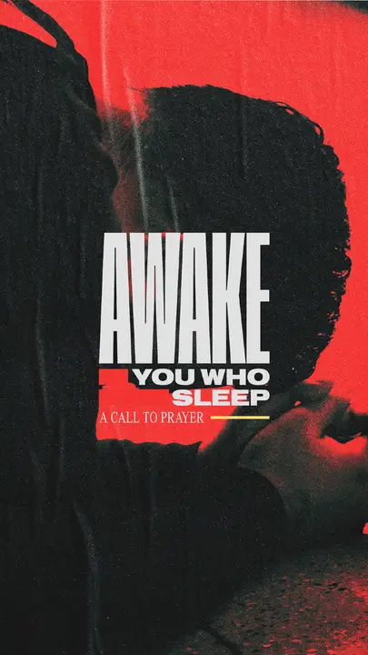 Awake You Who Sleep: story