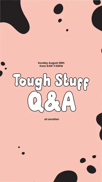 Tough Stuff Q&A: story
