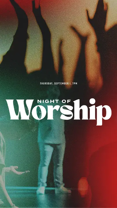 Night of Worship: story