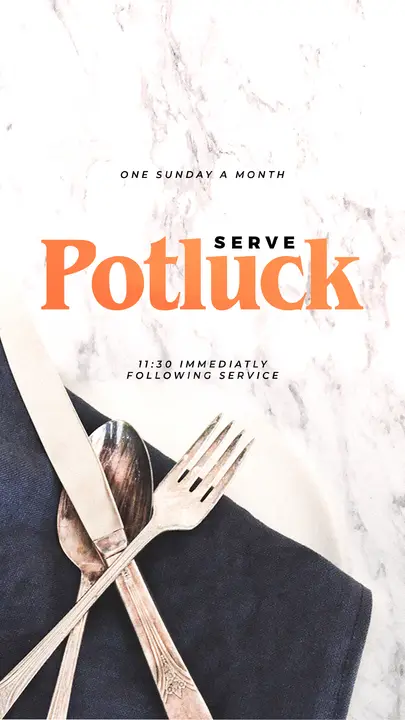 Serve Potluck: story