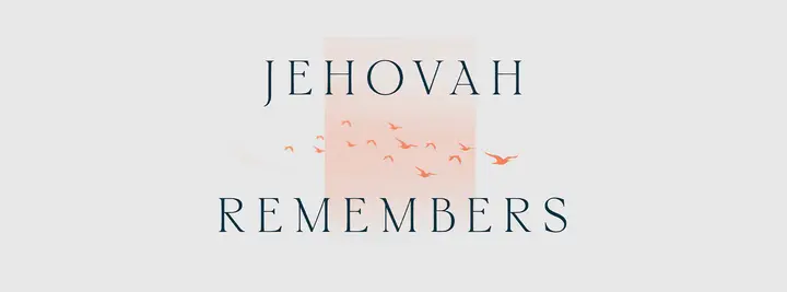 Jehovah Remembers: facebook cover