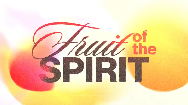 Fruit of the Spirit: HD slide