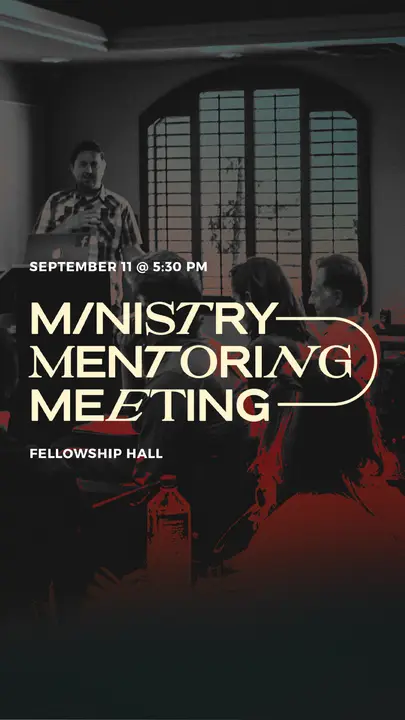 Ministry Mentoring Meeting: story
