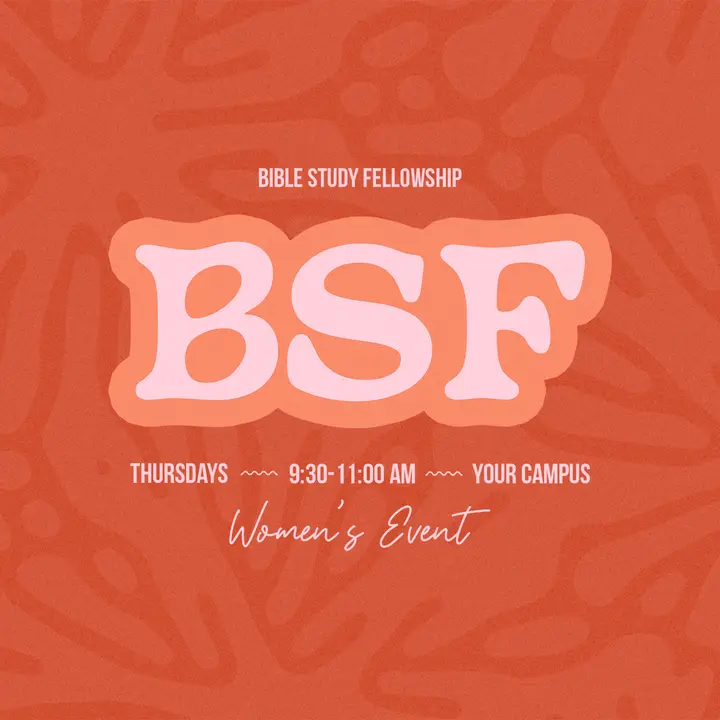 BSF: Bible Study Fellowship: social post