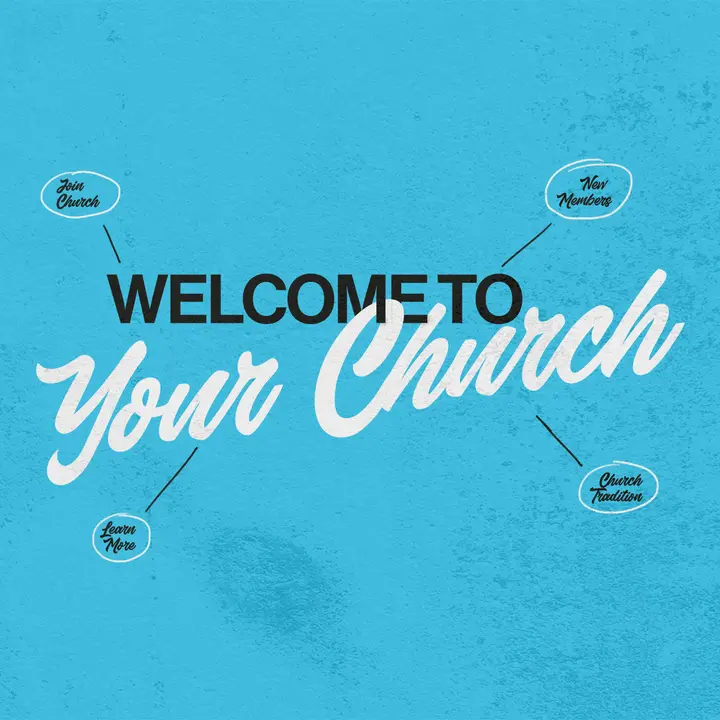 Welcome To Your Church: social post
