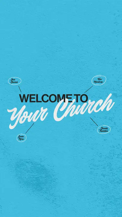 Welcome To Your Church: story