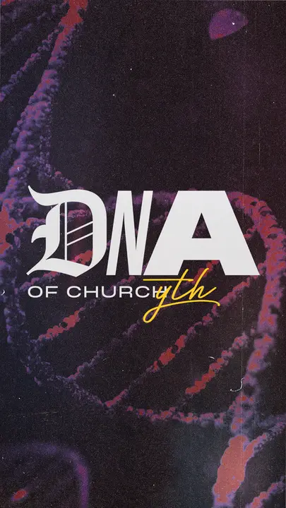 DNA Of Church Youth: story