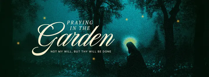 Praying In The Garden: facebook cover