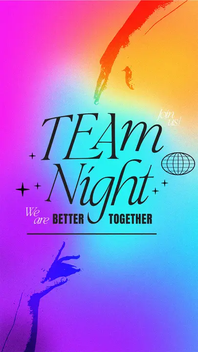 Team Night Better Together: story
