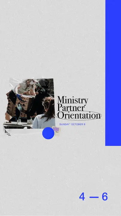 Ministry Partner Orientation: story
