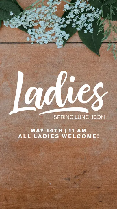 Ladies Spring Luncheon: story