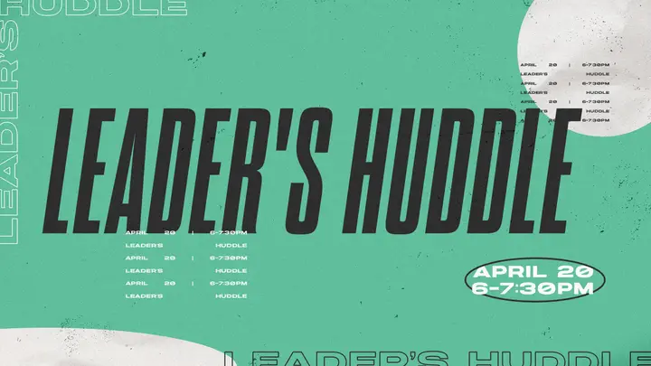 Leader’s Huddle: HD slide