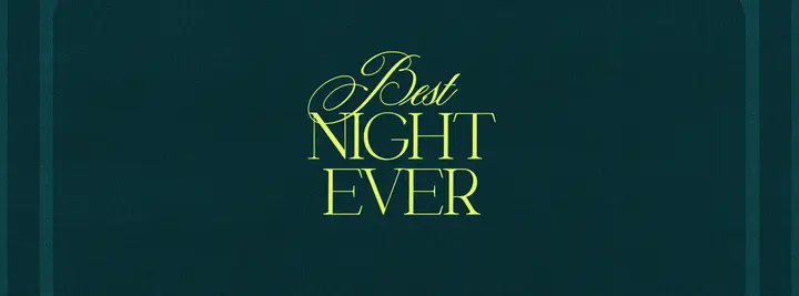 Best Night Ever: facebook cover