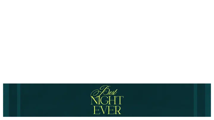Best Night Ever: lower third