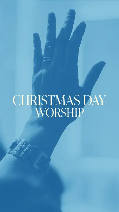 Christmas Day Worship: story